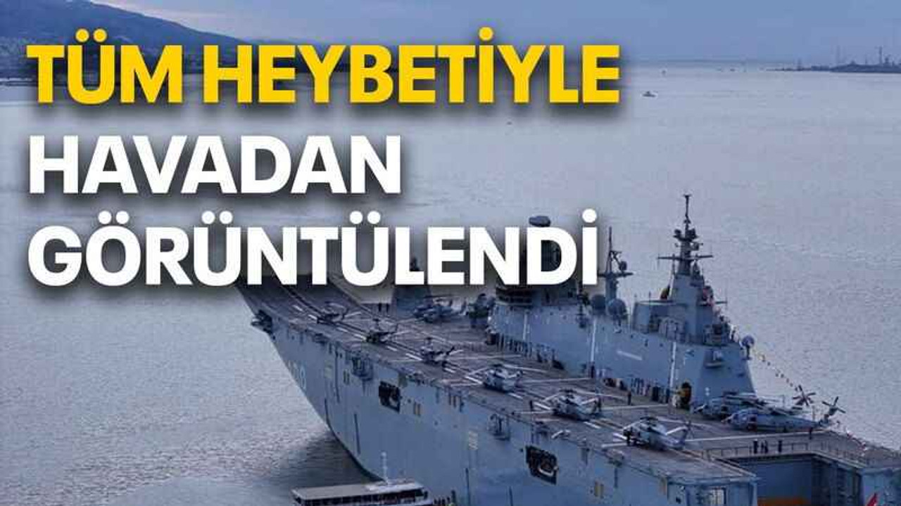 Tüm heybetiyle havadan görüntülendi